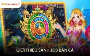 Giới Thiệu Sảnh JDB Bắn Cá